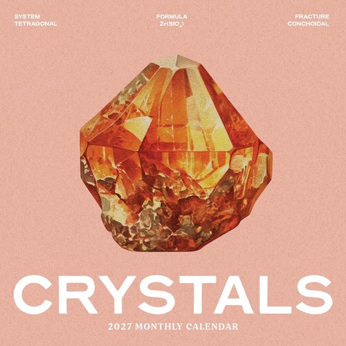 Crystals 2027 wall calendar - crystals,